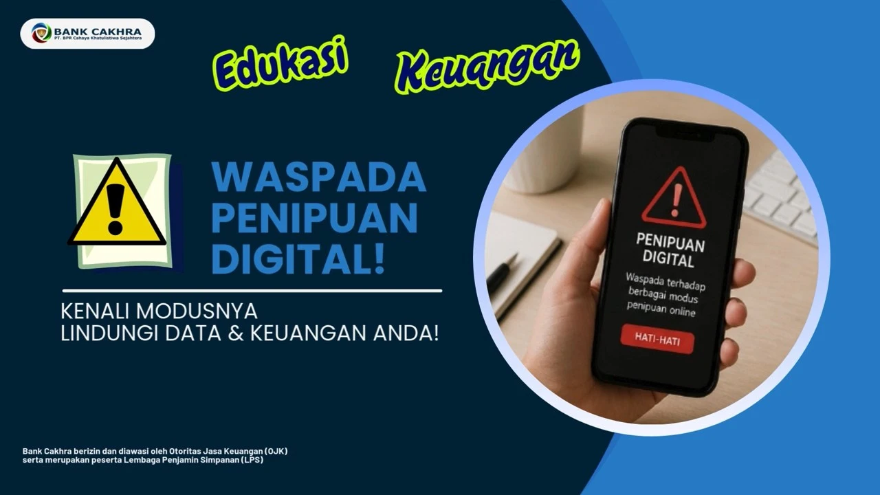 Kenali Modus Penipuan Digital dan Lindungi Keuangan Anda